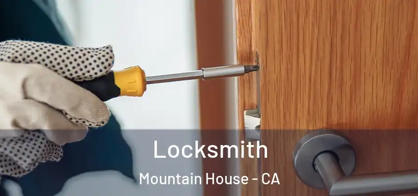 Locksmith Mountain House - CA